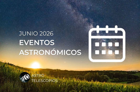 Eventos astronómicos de junio de 2026: guía completa para observar el cielo nocturno